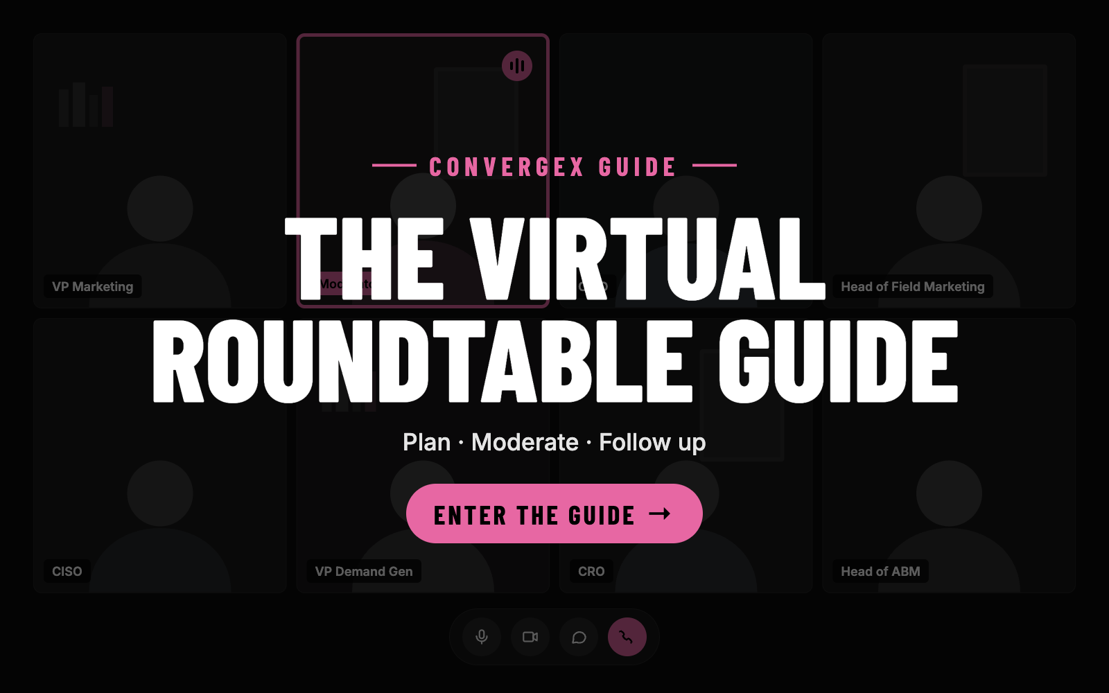 The Virtual Roundtable Guide by ConvergeX Connections